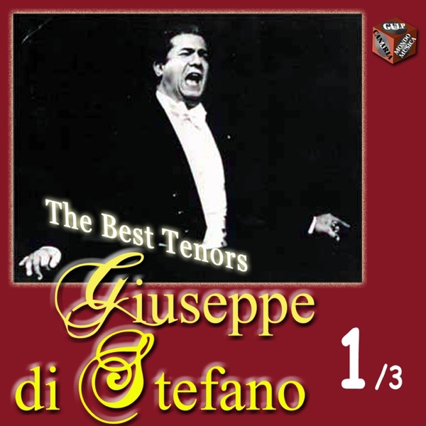 Giuseppe Di Stefano, Vol. 1 (The Best Tenors) album cover