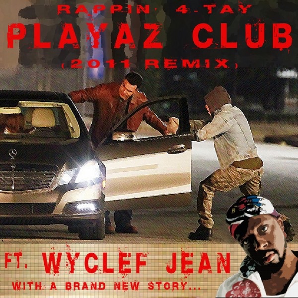 Playaz Club 2011 Remix [Another Carjack] (feat. Wyclef Jean) - Single album cover