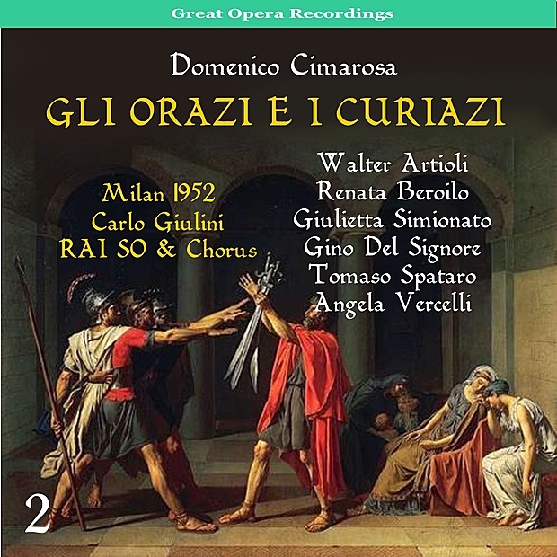 Cimarosa: Gli Orazi e i Curiazi, Vol. 2 album cover