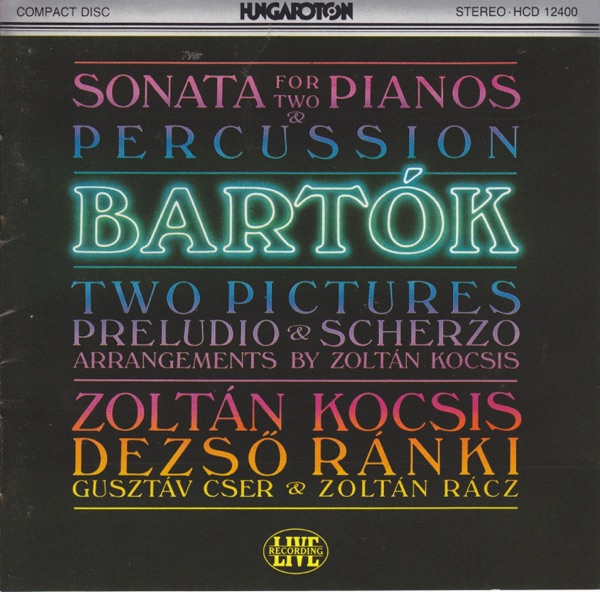 Bartók: Sonata for Two Pianos and Percussion album cover