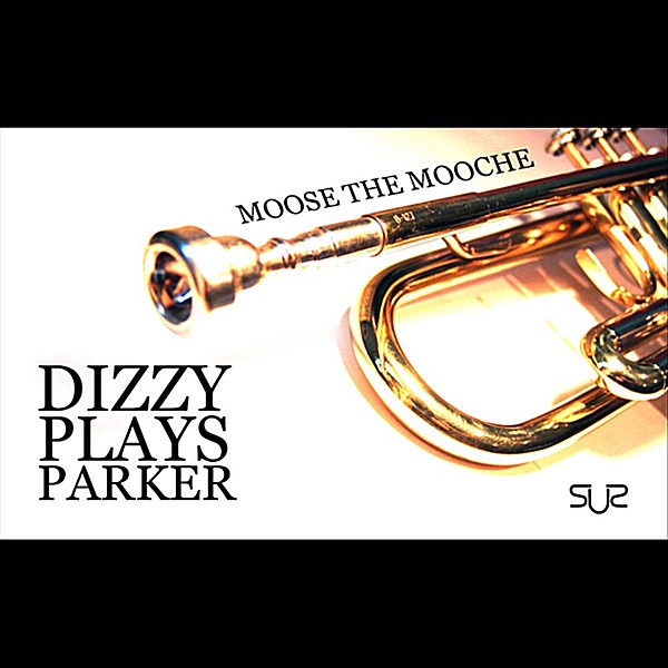 Dizzy Plays Parker album cover