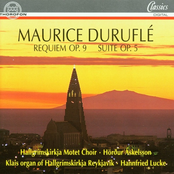Durufle: Requiem Op. 9, Suite Op. 5 album cover