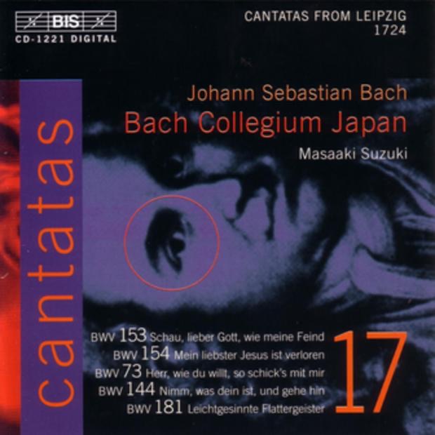 Bach: Cantatas, BWV 73, 144, 153, 154, 181 (Vol. 17) album cover