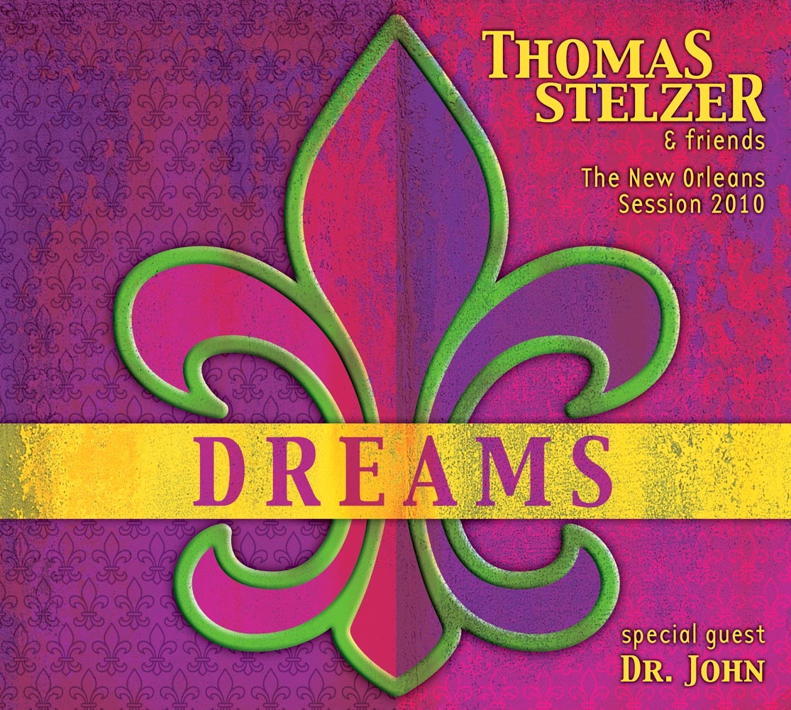 Dreams - The New Orleans Session 2010 (special guest: Dr. John) album cover