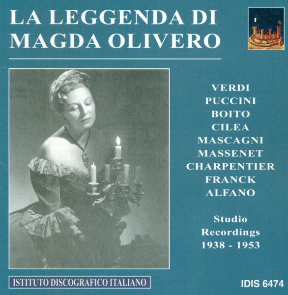Vocal Recital: Magda Olivero - Puccini, Cilea, Boito, Verdi, Charpentier, Massenet & Franck (1938-19 album cover