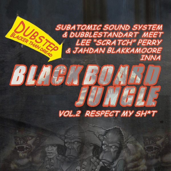 Blackboard Jungle Vol. 2: Respect My Sh*t album cover