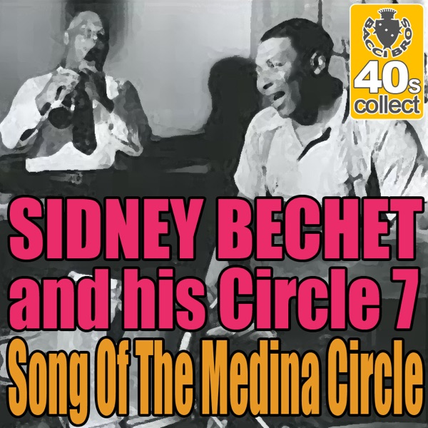 Song of the Medina Circle (Digitally Remastered) - Single album cover