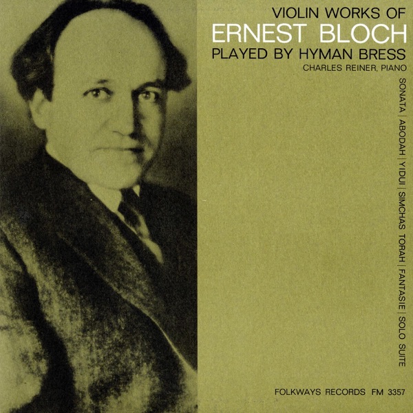 Violin Works of Ernest Bloch album cover