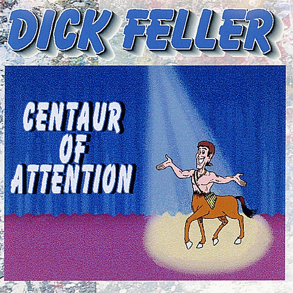 Centaur of Attention album cover