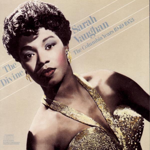 The Divine Sarah Vaughan: The Columbia Years 1949-1953 album cover