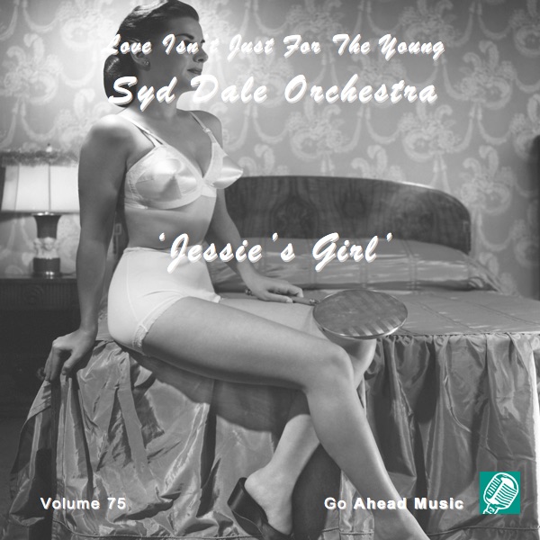 Love Isn't Just For The Young Volume 75 (Jessie's Girl) album cover