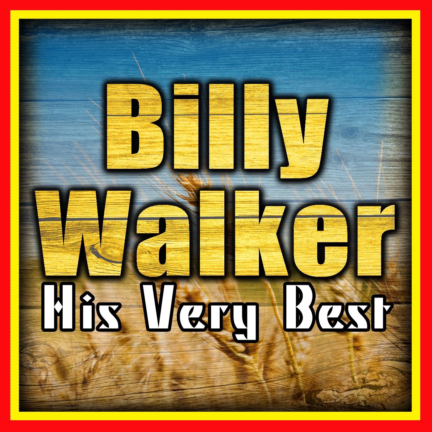 Billy Walker - His Very Best - EP album cover