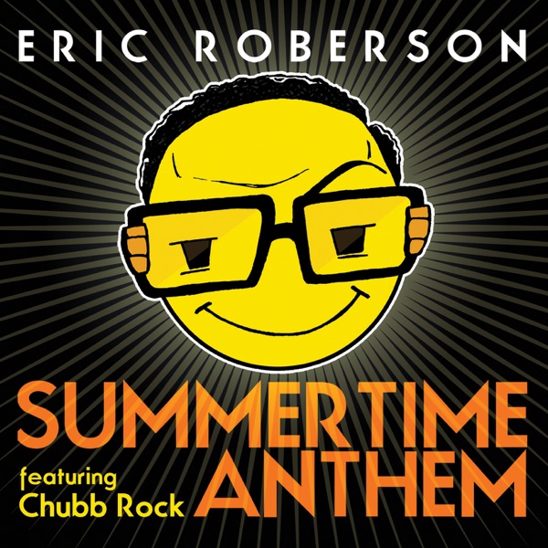 Summertime Anthem (feat. Chubb Rock) - Single album cover