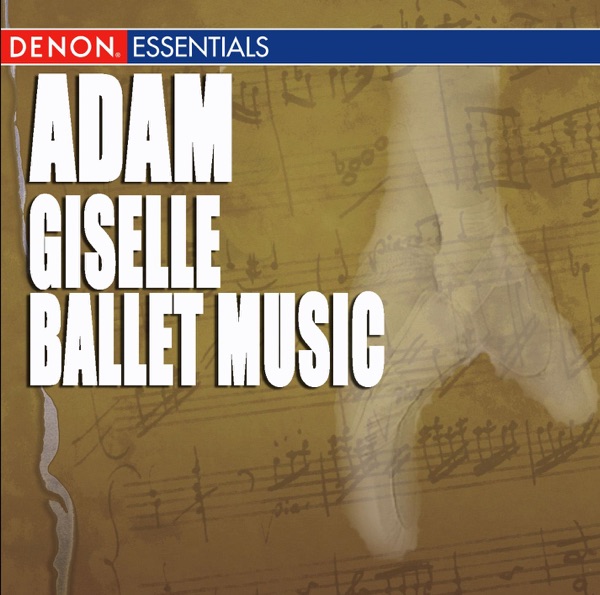 Adam: Giselle Ballet Music Highlights album cover