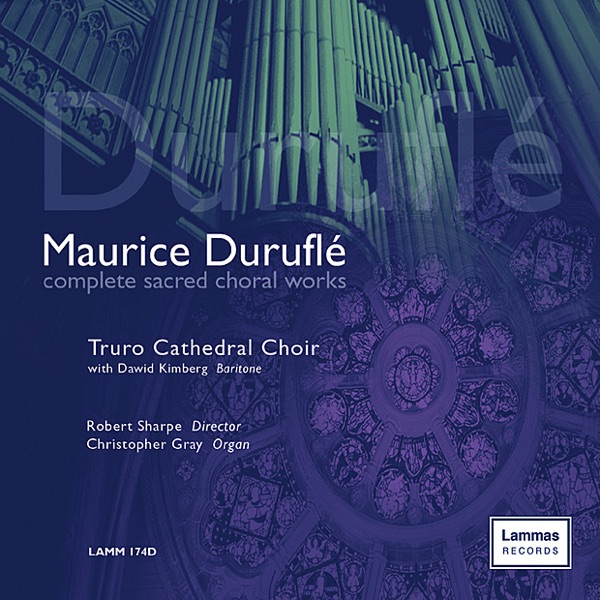 Duruflé: Complete Sacred Choral Works album cover
