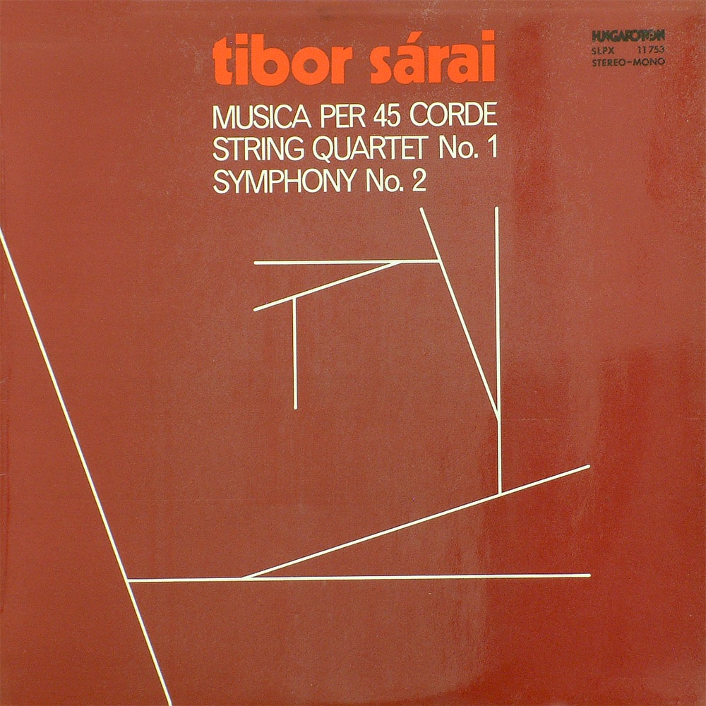 Sárai Tibor művei - Mai magyar szerzők sorozat album cover