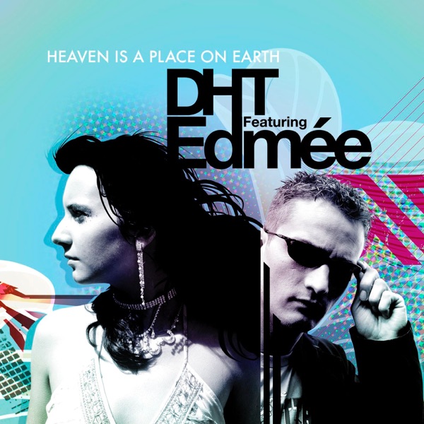 Heaven Is a Place On Earth (Merayah Mix) [feat. Edmée] - Single album cover