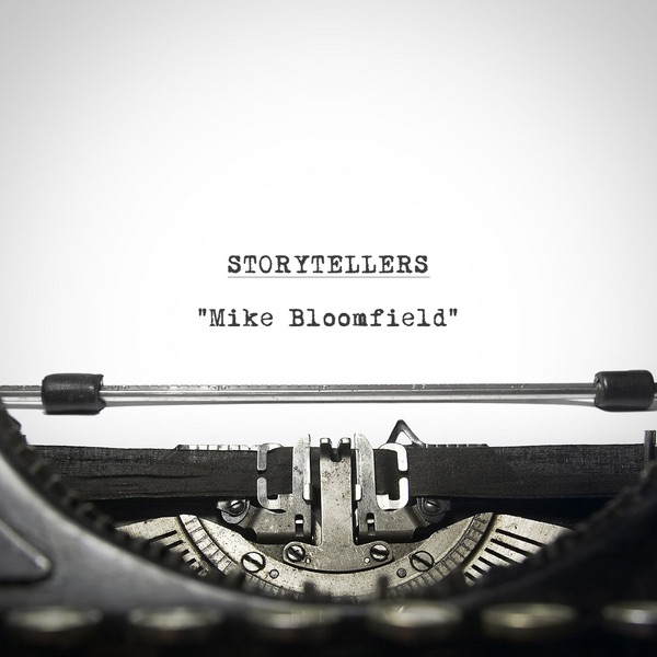 Storytellers - Mike Bloomfield album cover