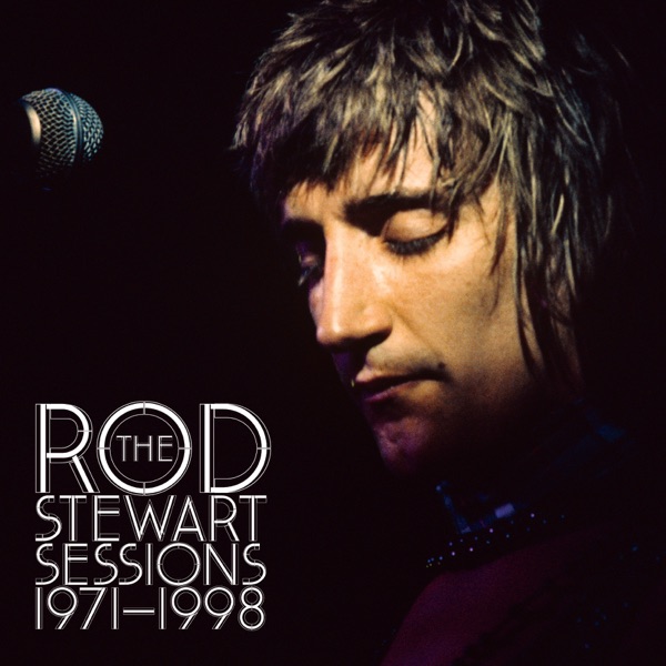 The Rod Stewart Sessions 1971-1998 album cover