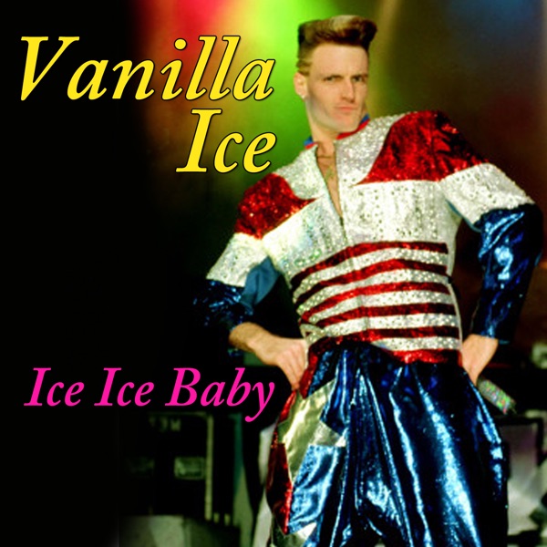 Ice, Ice, Baby (Re-Recorded / Remastered) album cover