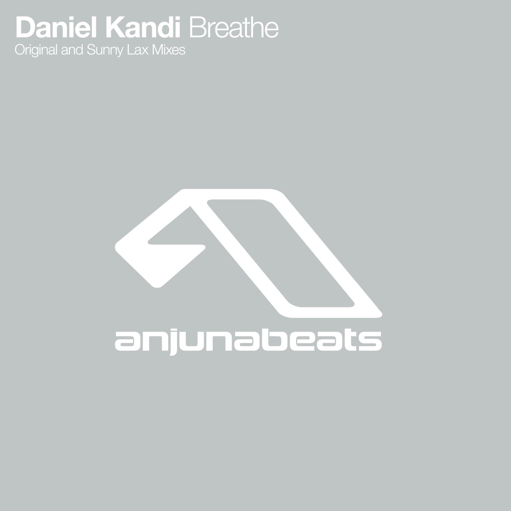 Anjunabeats Presents Daniel Kandi - Breathe - Single album cover