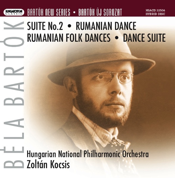 Bartók: Suite No. 2 for Orchestra, Rumanian Dance for Orchestra, Rumanian Folk Dances for Small Orch album cover