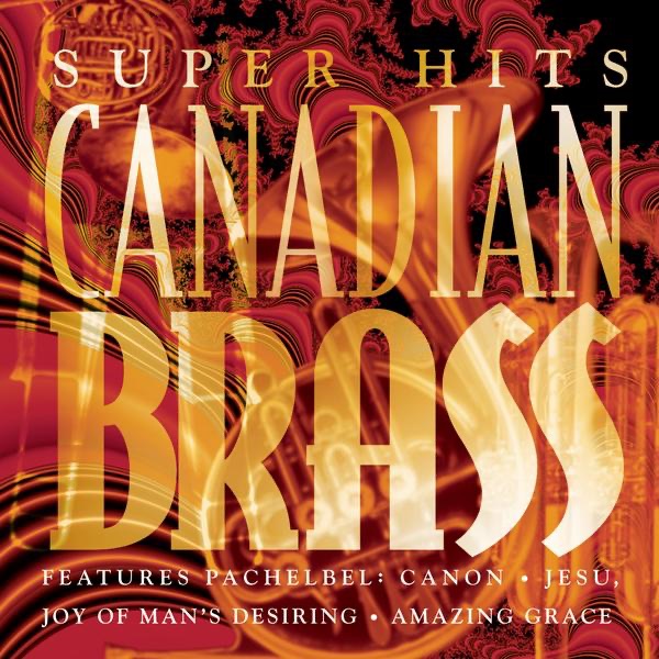 Canadian Brass Super Hits album cover