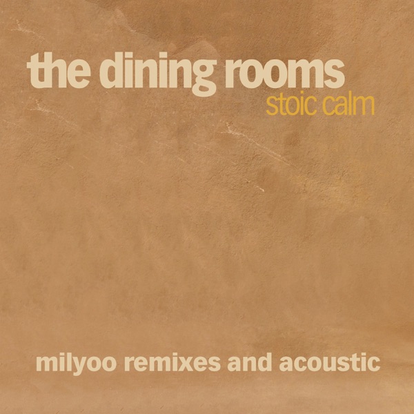 Stoic Calm (Milyoo Remixes and Acoustic) - Single album cover