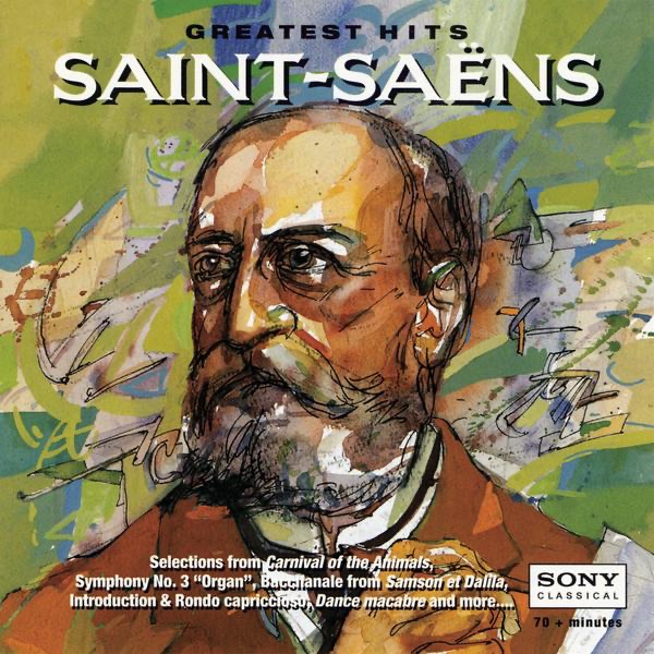 Greatest Hits: Saint-Saëns album cover
