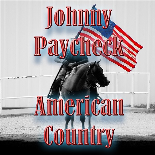 American Country - Johnny Paycheck album cover