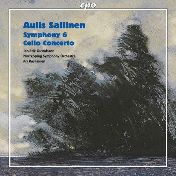 Sallinen: Symphony No. 6 - Cello Concerto, Op. 44 album cover