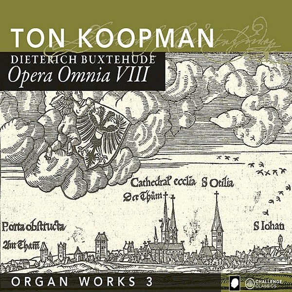 Buxtehude: Opera Omnia VIII - Organ Works III album cover