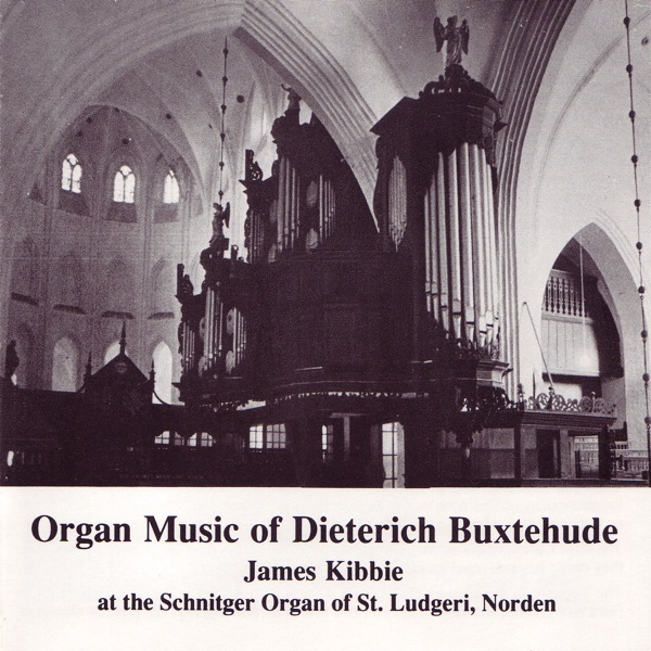 Organ Music of Dieterich Buxtehude album cover