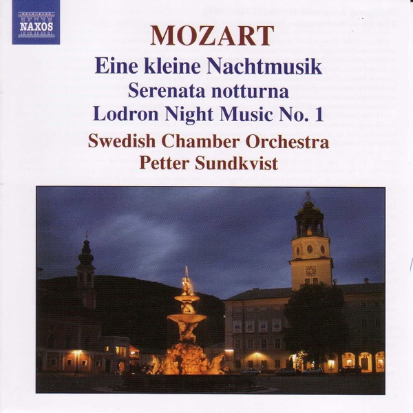 Mozart: Eine kleine Nachtmusik - Serenata notturna - Lodron Night Music, No. 1 album cover