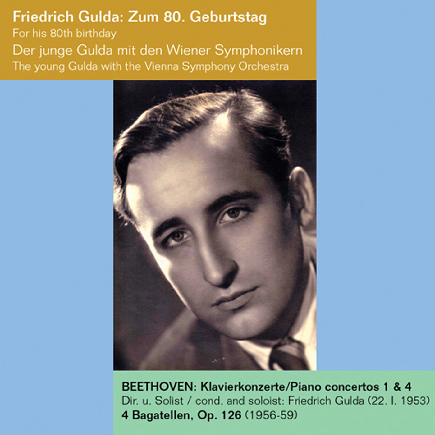 Friedrich Gulda: For His 80th Birthday album cover