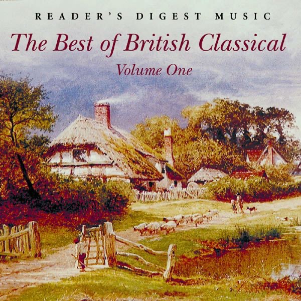 Reader's Digest Music: The Best of British Classical Volume One album cover
