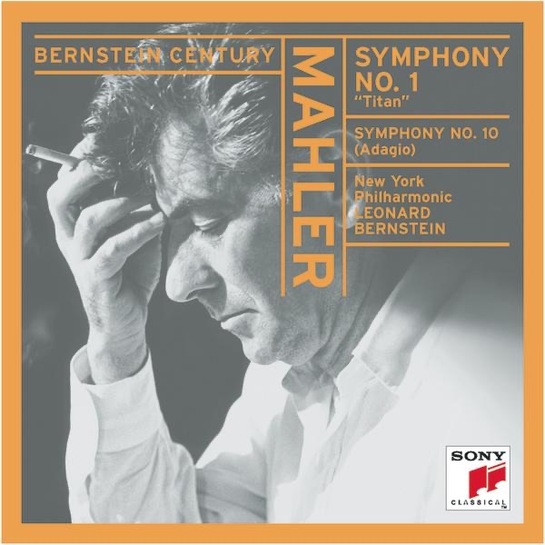 Mahler: Symphony No. 1 "Titan" & Adagio from Symphony No. 10 album cover