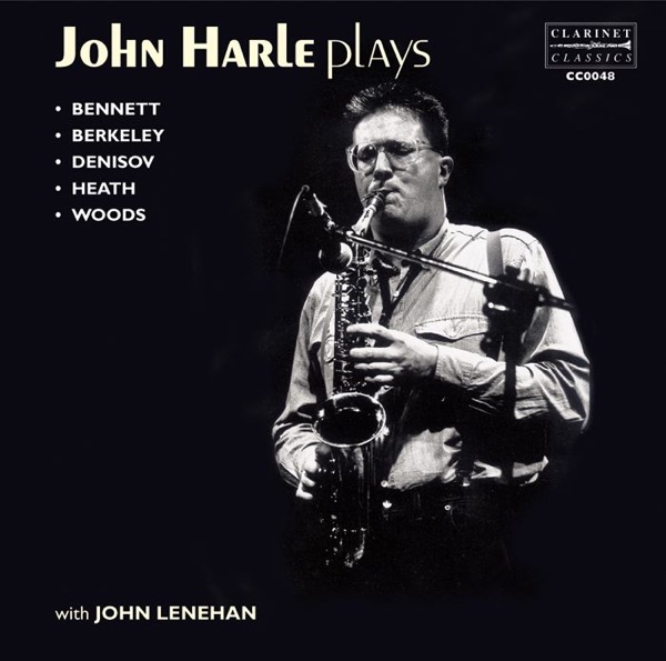 John Harle Plays Bennet, Berkeley, Denisov, Heath & Woods album cover