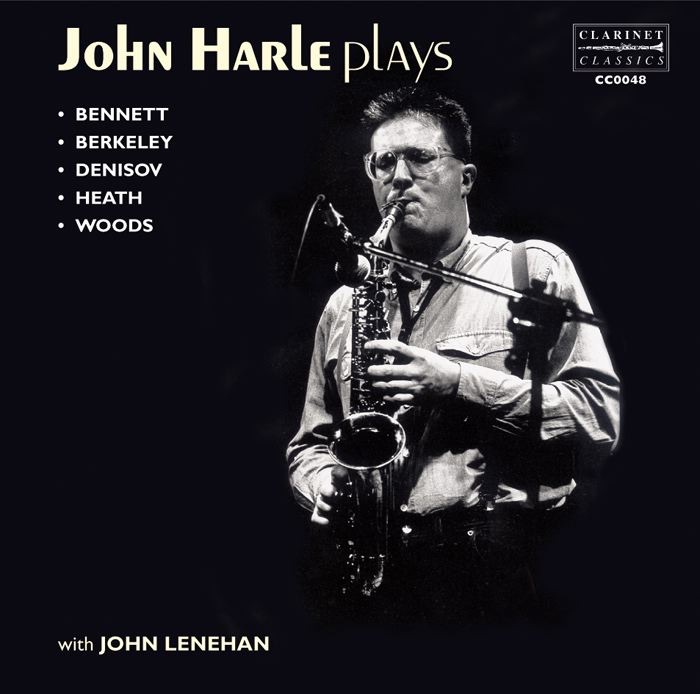 John Harle Plays Bennet, Berkeley, Denisov, Heath & Woods album cover