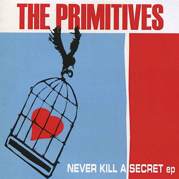 Never Kill a Secret - EP album cover