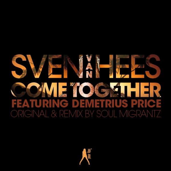 Come Together (featuring Demetrius Price) album cover