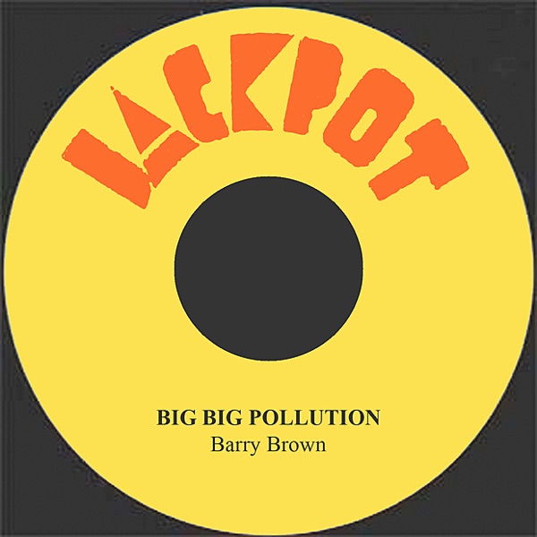 Big Big Pollution - Single album cover