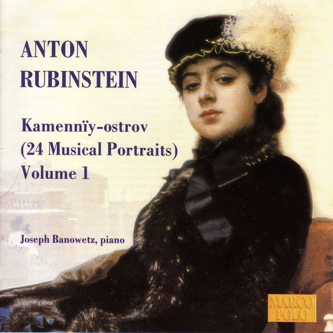 Rubinstein: Kamenniy-ostrov (24 Musical Portraits), Vol. 1 album cover
