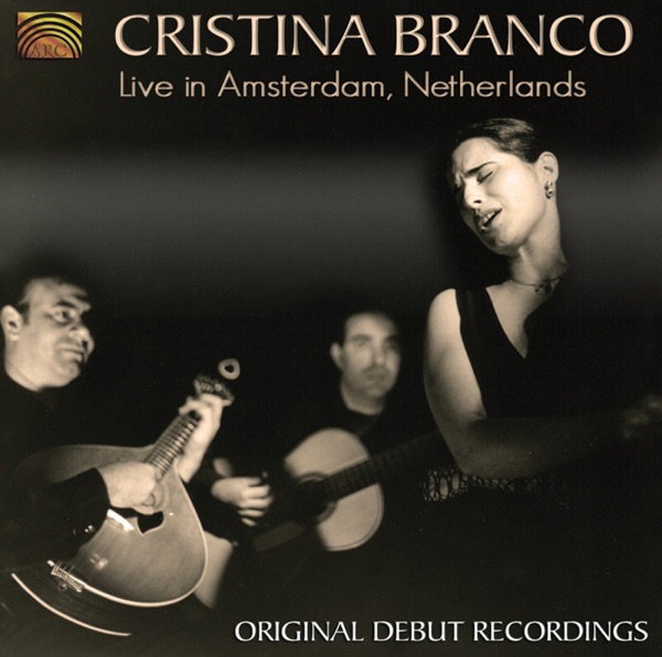 Cristina Branco Live in Amsterdam, Netherlands album cover