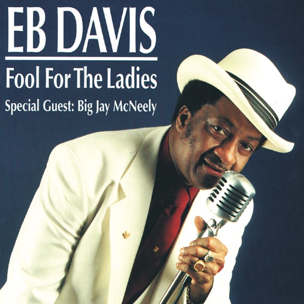 Fool for the Ladies (feat. Big Jay McNeely) album cover