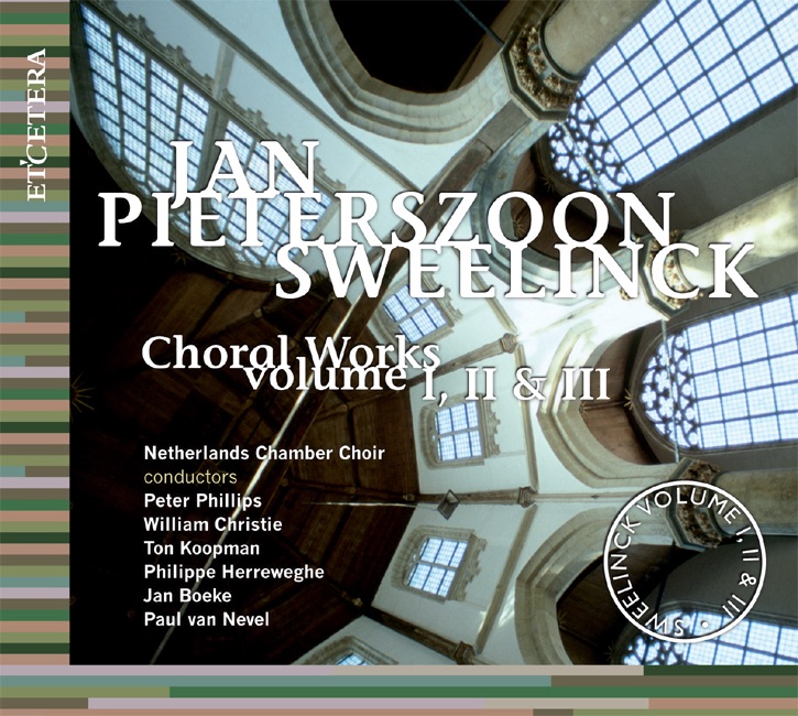 Sweelinck: Choral Works, Vol. I, II & III album cover
