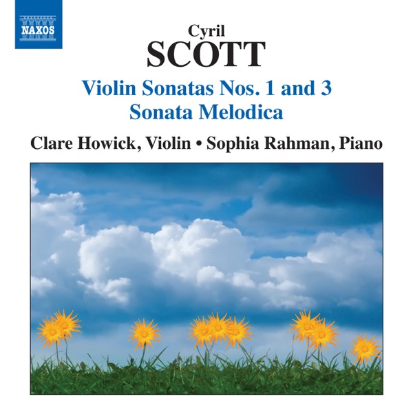 Scott: Violin Sonatas Nos. 1 & 3 - Sonata Melodica album cover