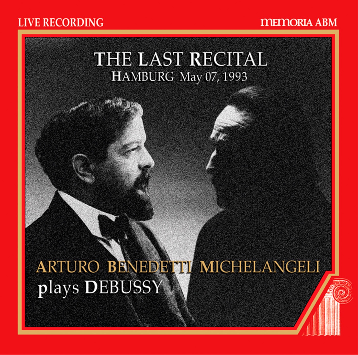 The Last Recital: Arturo Benedetti Michelangeli - plays Debussy ( 1993) album cover