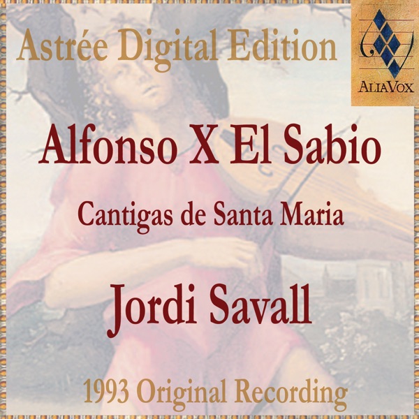 Alfonso X El Sabio - Cantigas De Santa Maria album cover