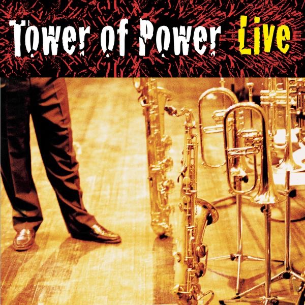 Soul Vaccination - Tower of Power Live album cover